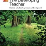 The Developing Teacher