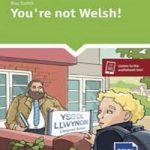 You're not Welsh! Level 5