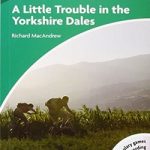 A Little Trouble in the Torkshire Dales B1