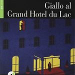 Giallo al Grand Hotel du Lac A2
