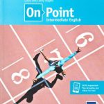 On Point B1+ Intermediate English Student's Book