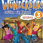 Wunderbar! Deutsch Für Kinder 3 Kursbuch A2-1