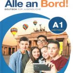 Alle an Bord! Deutsch für Jugendliche A1 Arbeitsbuch