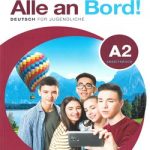 Alle an Bord! Deutsch für Jugendliche A2 Arbeitsbuch