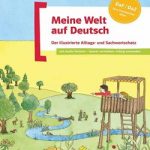 Meine Welt auf Deutsch Der illustrierte Alltags- und Sachwortschatz
