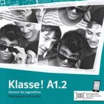 Klasse! A1-2 Deutsch für Jugendliche Übungsbuch
