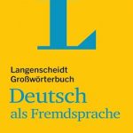 Langenscheidts Grossworterbuch Deutsch als Fremdsprache