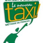 Le Nouveau Taxi 2 Cahier D'exercices