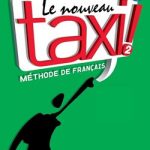 Le Nouveau Taxi 2 Methode de Françaıs