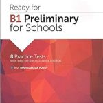 Ready for Cambridge English for Schools: Ready for B1 Preliminary for Schools