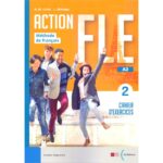 Action FLE A2 Cahier D'exercices 2